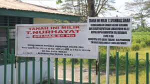 Kantor ATR/BPN Deli Serdang Tidak Pernah Terbitkan SK Landreform No.22, Plang T.Syahrial Sinar Diatas Lahan Nurhayati Diduga Palsu