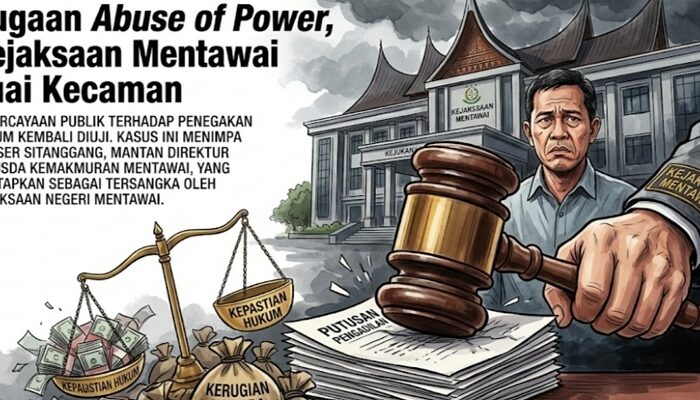 Hukum Dipermainkan, Kejaksaan Mentawai Abaikan Putusan Pengadilan
