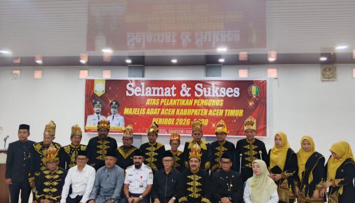 Pengurus MAA Aceh Timur Resmi dilantik Periode 2026-2030.